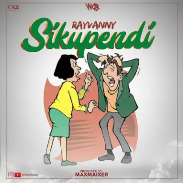 Rayvanny - Sikupendi (Prod. Maxmaixer)